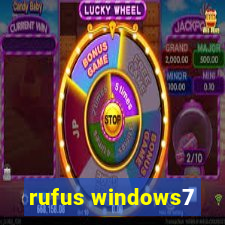 rufus windows7